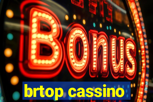 brtop cassino