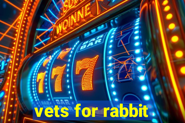 vets for rabbit