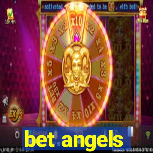 bet angels