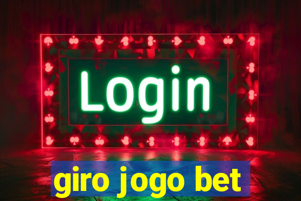 giro jogo bet