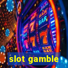 slot gamble