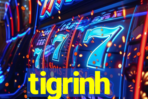 tigrinh