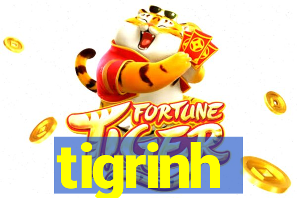 tigrinh