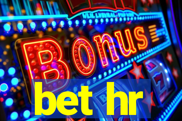 bet hr