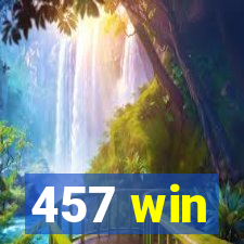 457 win