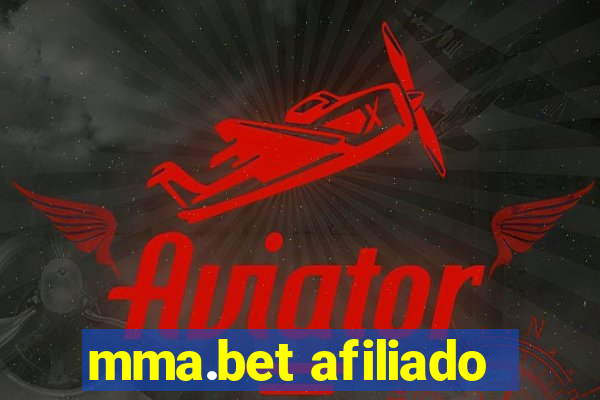 mma.bet afiliado