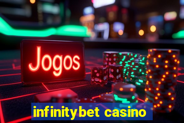 infinitybet casino