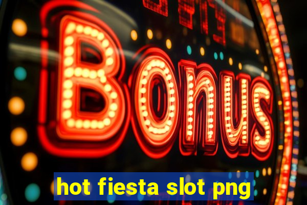 hot fiesta slot png