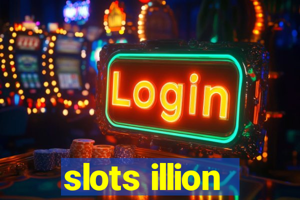 slots illion