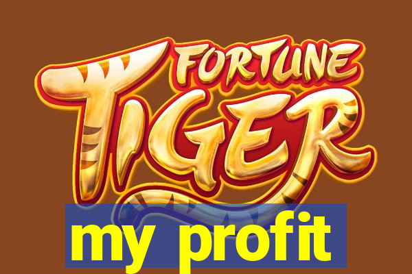 my profit