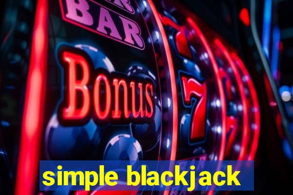 simple blackjack