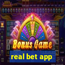 real bet app