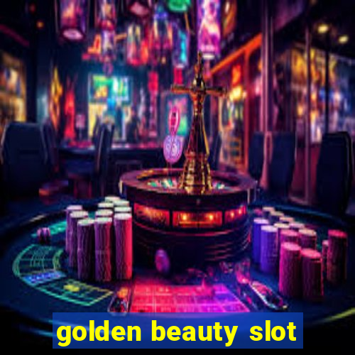 golden beauty slot