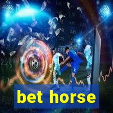 bet horse