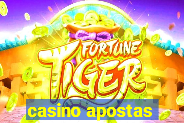 casino apostas