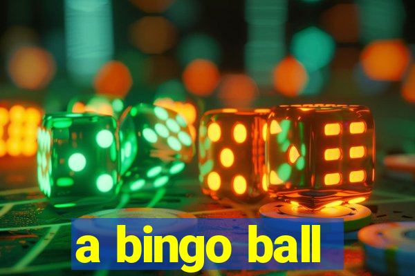 a bingo ball