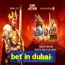 bet in dubai