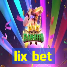 lix bet