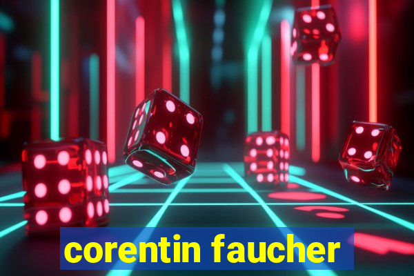 corentin faucher