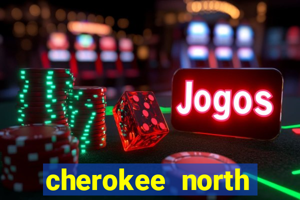 cherokee north carolina casino