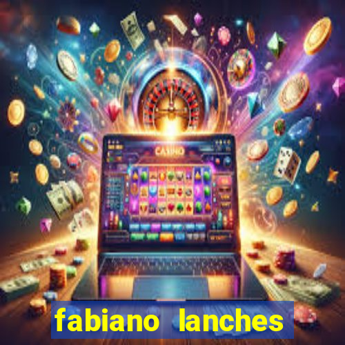 fabiano lanches telefone cassino