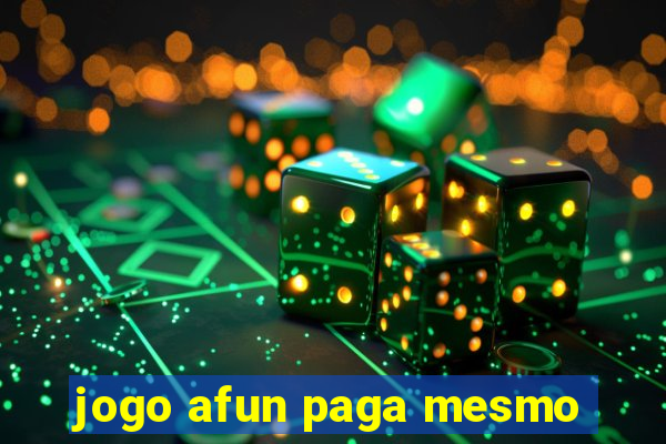 jogo afun paga mesmo