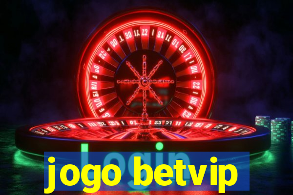 jogo betvip