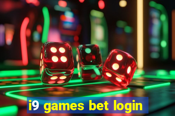 i9 games bet login