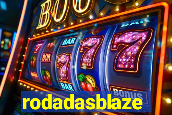 rodadasblaze