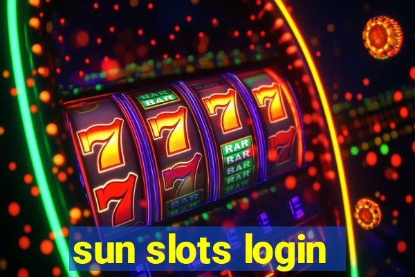 sun slots login