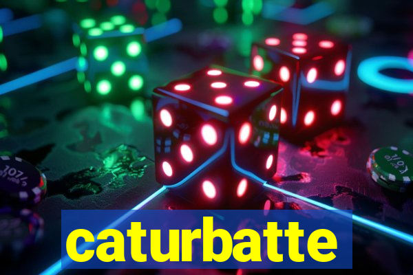 caturbatte