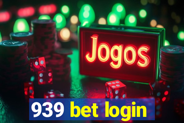 939 bet login