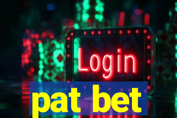 pat bet