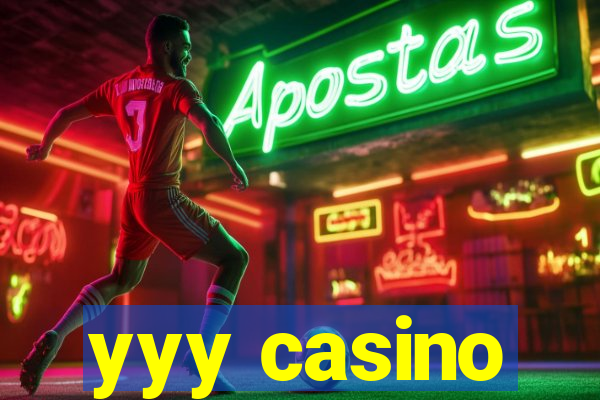 yyy casino