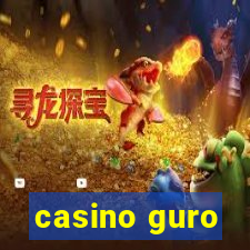 casino guro