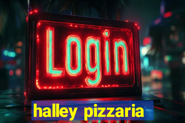 halley pizzaria