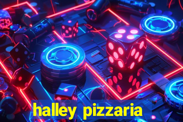 halley pizzaria