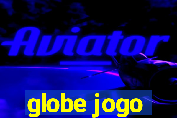 globe jogo