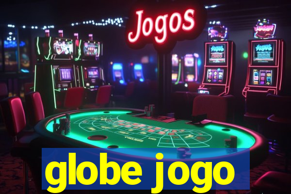 globe jogo