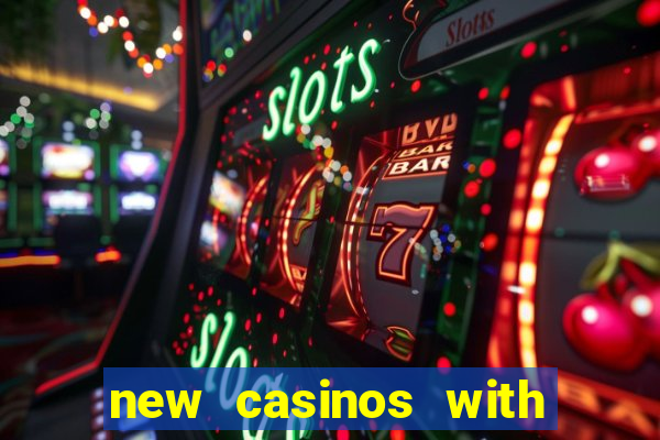 new casinos with no deposit bonus