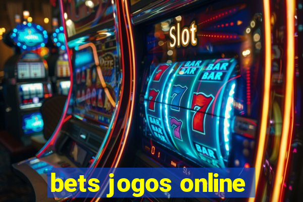 bets jogos online