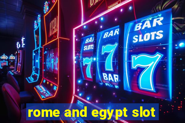 rome and egypt slot