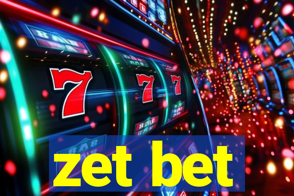 zet bet