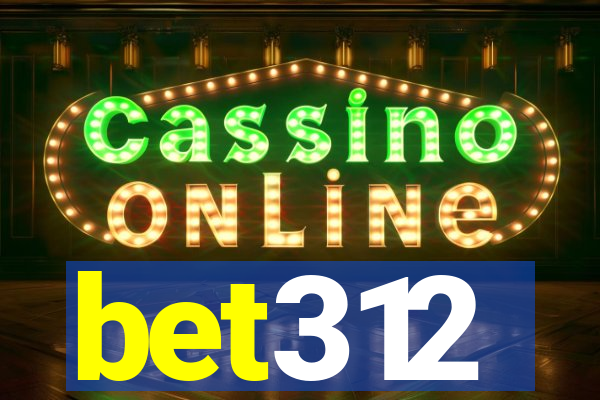 bet312