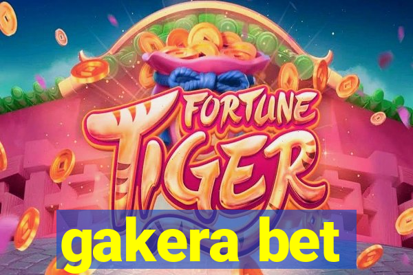 gakera bet