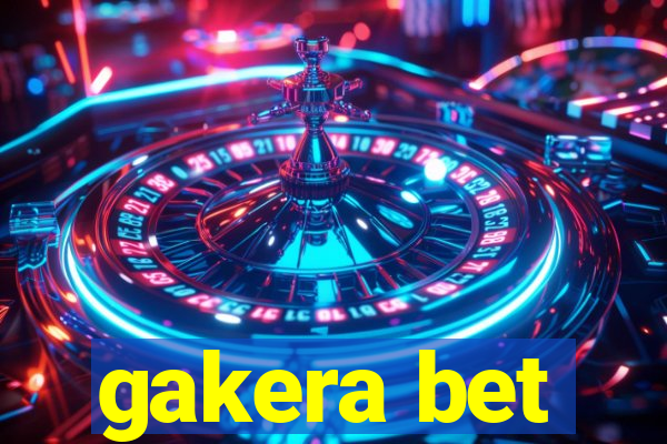 gakera bet