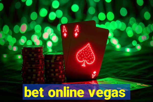 bet online vegas