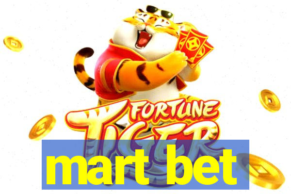 mart bet