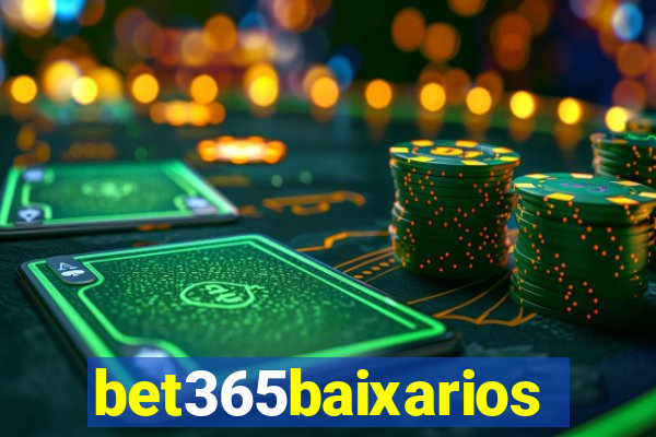 bet365baixarios