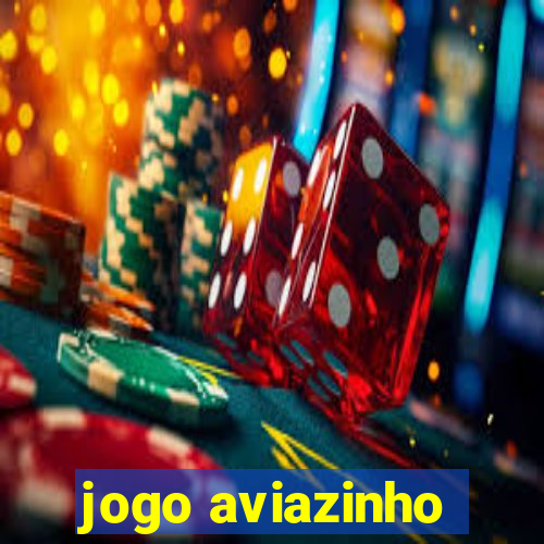 jogo aviazinho